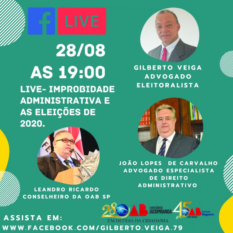 LIVE - IMPROBIDADE ADMINISTRATIVA E AS ELEIÇÕES DE 2020