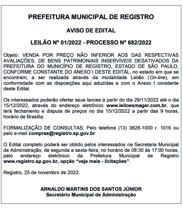 PREFEITURA MUNICIPAL DE REGISTRO – AVISO DE EDITAL – LEILÃO Nº 01/2022 – PROCESSO Nº 682/2022￼