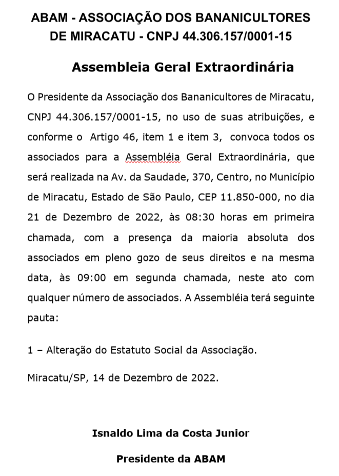 ABAM – ASSOCIAÇÃO DOS BANANICULTORES DE MIRACATU – CNPJ 44.306.157/0001-15 Assembleia Geral Extraordinária